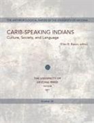 Ellen B. Basso, Ellen B Basso, Ellen B. Basso - Carib-Speaking Indians