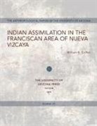 William Griffen, William B Griffen, William B. Griffen, Griffen William B - Indian Assimilation in the Franciscan Area of Nueva Vizcaya