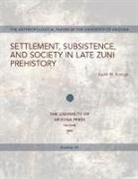 Keith W Kintigh, Keith W. Kintigh - Settlement, Subsistence, and Society in Late Zuni Prehistory