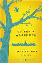 Harper Lee - Go Set a Watchman Deluxe Ed