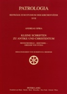 Hubertus Drobner, Andreas Spira, Hubertus R. Drobner - Kleine Schriften zu Antike und Christentum