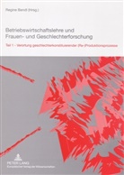 Regine Bendl - Betriebswirtschaftslehre und Frauen- und Geschlechterforschung