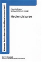 Claudia Fraas, Michael Klemm - Mediendiskurse