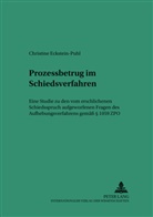 Christine Eckstein-Puhl - Prozessbetrug im Schiedsverfahren