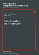 Sabine Coelsch-Foisner, Holger Klein, Holger M. Klein - Drama Translation and Theatre Practice