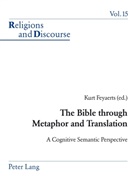 Kurt Feyaerts - The Bible through Metaphor and Translation
