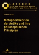 Dieter Lau, Dieter Lau - Metaphertheorien der Antike und ihre philosophischen Prinzipien