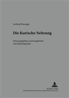 Ludwig Passarge, Henning Sietz, Hans Rothe, Henning Sietz - Die Kurische Nehrung