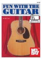 Mel Bay, Mel Bay, Inc. (COR) Mel Bay Publications - Fun With the Guitar