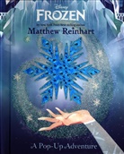 Matthew Reinhart, Matthew Reinhart - Frozen: A Pop-Up Adventure
