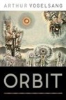 Arthur Vogelsang - Orbit