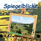 Rüdiger Dunkel, Ralf Veith, Rüdiger Dunkel, Ralf Veith - Spiegelblicke, Audio-CD (Hörbuch)