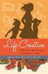 Wendy Speake, Kelli Stuart - Life Creative