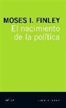 M. I. Finley - El nacimiento de la política