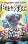 R. L. Stine - El abominable hombre de las nieves en Pasadena