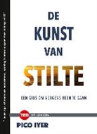 Pico Iyer, Eydis Einarsdóttir - De kunst van stilte