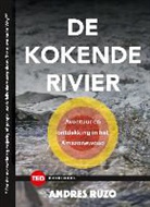 Ruzo Andrés - De kokende rivier