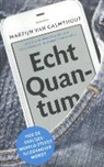Martijn van Calmthout, Wietse Bakker, Erik Kriek - Echt Quantum