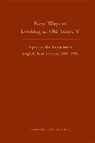 Michael Denbo, Michael Roy Denbo, John Doe, Renaissance English Text Society - New Ways of Looking at Old Texts, V