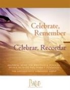 Collegeville Composers Group (COR), The Collegeville Composers Group - Celebrate, Remember / Celebrar, Recordar