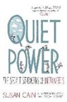 Susa Cain, Susan Cain, Gregor Mone, Gregory Mone, Erica Moroz, Grant Snider... - Quiet Power