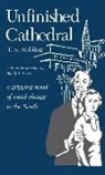 Randy Cross, T. S. Stribling, Thomas Stribling, Thomas S. Stribling - Unfinished Cathedral