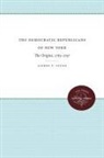 Alfred F Young, Alfred F. Young - Democratic Republicans of New York