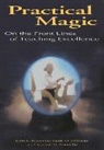 Mark Milliron, Mark D Milliron, Mark D. Milliron, Mark David Milliron, John Roueche, John E Roueche... - Practical Magic