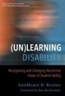 Annmarie D Baines, AnnMarie D. Baines, Annmarie Darrow Baines, Alfredo J Artiles, Alfredo J. Artiles, Elizabeth B Kozleski... - (Un)Learning Disability