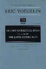Eric Voegelin, David Walsh - History of Political Ideas, Volume 3 (Cw21): The Later Middle Ages