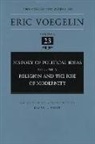 Eric Voegelin, James L. Wiser - History of Political Ideas, Volume 5 (Cw23): Religion and the Rise of Modernity