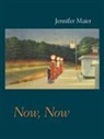 Jennifer Maier - Now, Now