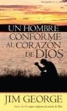 Jim George - Un Hombre Conforme Al Corazón de Dios