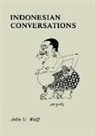 J. U. Wolff, John U. Wolff - Indonesian Conversations