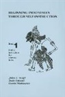 Fietkiewicz Daniel, Daniel Fietkiewicz, Dede Oetomo, John U. Wolff - Beginning Indonesian through Self-Instruction, Book 1