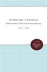 Gary D. Stark - Entrepreneurs of Ideology