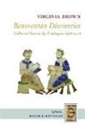 Virginia Brown, Roger E Reynolds, Roger E. Reynolds - Beneventan Discoveries