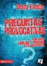 Doug Fields - Preguntas provocativas