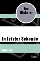 Jon Michelet - In letzter Sekunde