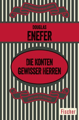 Douglas Enefer - Die Konten gewisser Herren