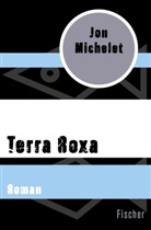 Jon Michelet - Terra Roxa