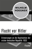 Wilhelm Hoegner - Flucht vor Hitler