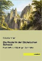 Oskar Lehmann - Die Bastei in der Sächsischen Schweiz