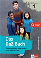 Veren Balyos, Verena Balyos, Silk Donath, Silke Donath, Eva Neustadt, Eva u a Neustadt... - Das DaZ-Buch - 1: Schülerbuch + Online-Angebot