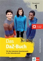 Denis Doukas-Handschuh, Denise Doukas-Handschuh, Swetlan Meissner, Swetlana Meißner, Reinke, Kerstin Reinke... - Das DaZ-Buch - 1: Übungsbuch + Online-Angebot