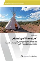 Martina Brod - "Goodbye Winnetou"