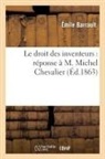 Émile Barrault, Barrault-e - Le droit des inventeurs: reponse