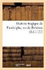 Robert Greene, Greene-r - Histoire tragique de pandolphe,