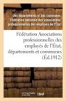 Employes de l etat, Employes de L'Etat, Fédération Nationale Des Associations Pr, Employes de L'Etat - Federation associations
