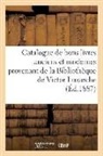 C Porquet, C. Porquet, C. Porquet - Catalogue de bons livres anciens